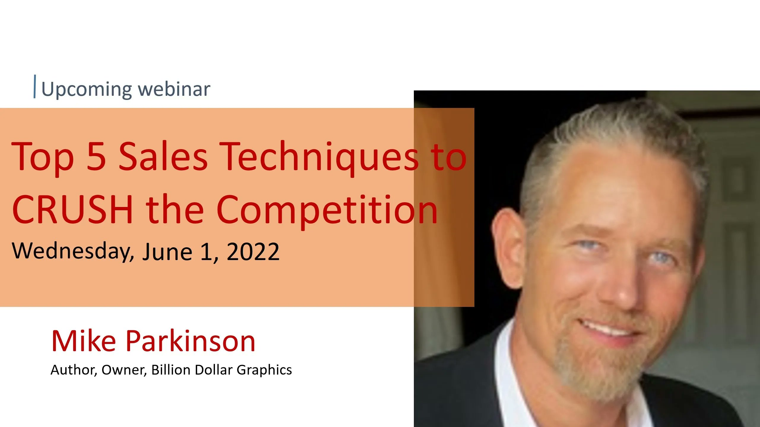 Free Webinar Top 5 Sales Techniques To CRUSH The Competition Billion 